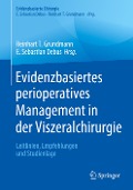 Evidenzbasiertes perioperatives Management in der Viszeralchirurgie - 