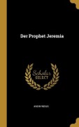 Cover-Bild zum Titel 'Der Prophet Jeremia' von 'Anonymous'