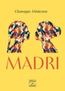Cover-Bild zum Titel 'Madri' von 'Giuseppe Minicone'