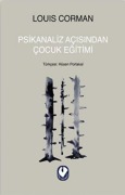 Cover-Bild zum Titel 'Psikanaliz Acisindan Cocuk Egitimi' von 'Louis Corman'
