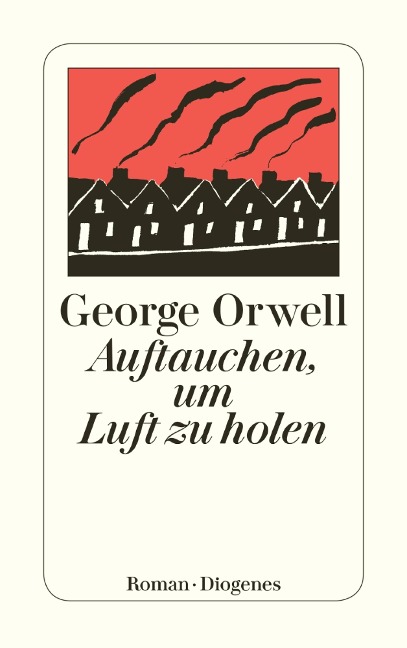 Auftauchen, um Luft zu holen - George Orwell