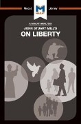 Cover-Bild zum Titel 'An Analysis of John Stuart Mill's On Liberty' von 'Ashleigh Campi, Lindsay Scorgie-Porter'