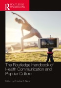 Cover-Bild zum Titel 'The Routledge Handbook of Health Communication and Popular Culture' von ''