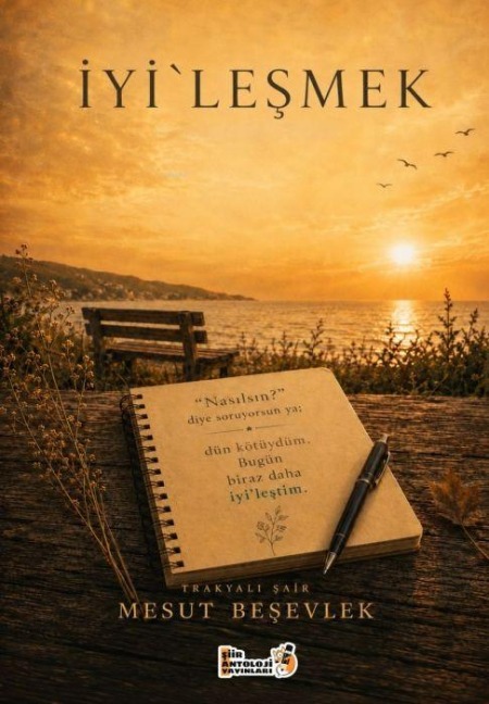 Iyilesmek - Mesut Besevlek