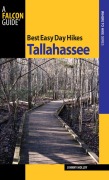 Cover-Bild zum Titel 'Best Easy Day Hikes Tallahassee' von 'Johnny Molloy'