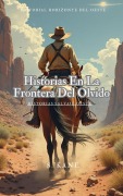 Cover-Bild zum Titel 'Historias En La Frontera Del Olvido' von 'S. Kane'