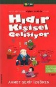 Cover-Bild zum Titel 'Hidir Kisisel Gelisiyor' von 'Ahmet Serif Izgören'