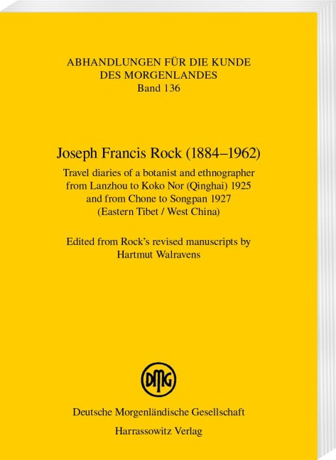 Joseph Francis Rock (1884-1962). Travel diaries of a botanist and ethnographer from Lanzhou to Koko Nor (Qinghai) 1925 and from Chone to Songpan 1927 (Eastern Tibet / West China) - 