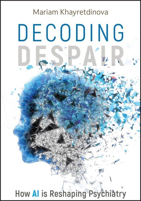 Decoding Despair - Mariam Khayretdinova