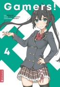 Cover-Bild zum Titel 'Gamers! 04' von 'Sekina Aoi, Tsubasa Takahashi, Sabotenn'