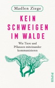 Cover-Bild zum Titel 'Kein Schweigen im Walde' von 'Madlen Ziege'