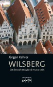 Cover-Bild zum Titel 'Wilsberg - Ein bisschen Mord muss sein' von 'Jürgen Kehrer'