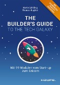 Cover-Bild zum Titel 'The Builder's Guide to the Tech Galaxy' von 'Martin Schilling, Thomas Klugkist'