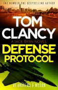 Cover-Bild zum Titel 'Tom Clancy Defense Protocol' von 'Brian Andrews, Jeffrey Wilson'