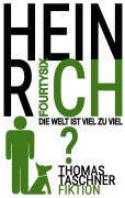 Cover-Bild zum Titel 'HEINRICH Fourtysix' von 'Thomas Taschner'