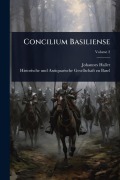 Cover-Bild zum Titel 'Concilium Basiliense' von 'Johannes Haller'