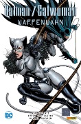 Batman/Catwoman: Waffenwahn - Nocenti Ann