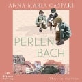 Perlenbach - Anna-Maria Caspari