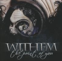 The point of you - Withem