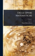 Cover-Bild zum Titel 'Delle Opere Matematiche' von 'Paolo Mattia Doria'