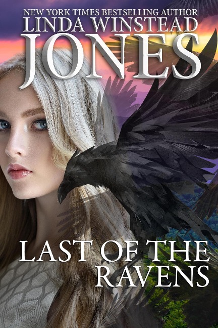 Last of the Ravens - Linda Winstead Jones