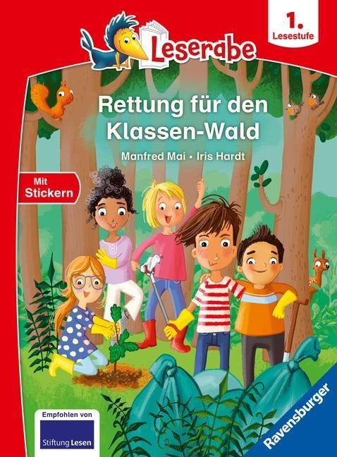 Rettung für den Klassen-Wald - Lesen lernen mit dem Leseraben - Erstlesebuch - Kinderbuch ab 6 Jahren - Lesenlernen 1. Klasse Jungen und Mädchen (Leserabe 1. Klasse) - Manfred Mai