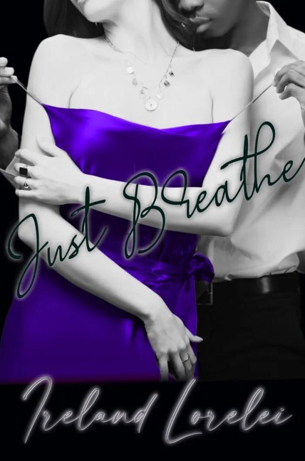 Just Breathe - Ireland Lorelei