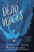 Cover-Bild zum Titel 'Dead Voices' von 'Katherine Arden'