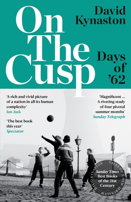 On the Cusp - David Kynaston
