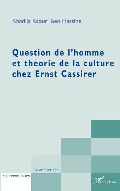 Question de l'homme et théorie de la culture chez Ernst Cass - Joseph Vilella