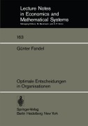 Cover-Bild zum Titel 'Optimale Entscheidungen in Organisationen' von 'G. Fandel'