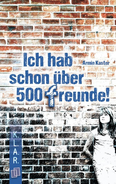 Ich hab schon über 500 Freunde! - Armin Kaster