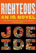 Righteous - Joe Ide