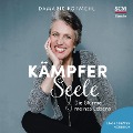 Cover-Bild zum Titel 'Kämpferseele' von 'Damaris Kofmehl'