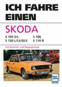 Cover-Bild zum Titel 'Ich fahre einen Skoda' von 'Peter R. Huhle, Rolf Pfeifer'
