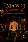 Cover-Bild zum Titel 'Exposer Games 2' von 'Séverin Velmaret'