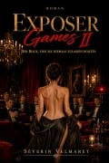 Cover-Bild zum Titel 'Exposer Games 2' von 'Séverin Velmaret'