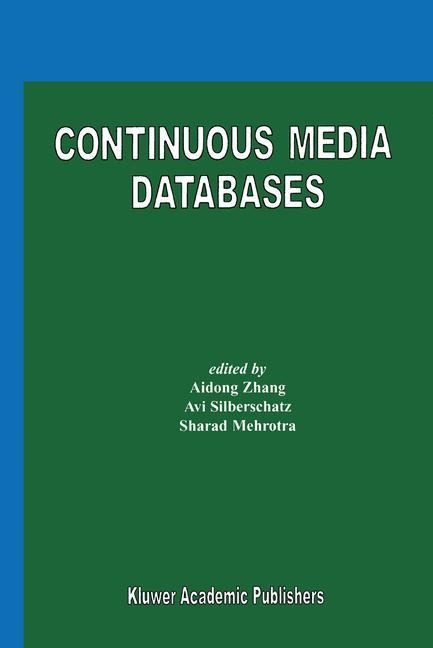 Continuous Media Databases - 