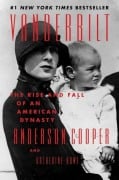 Cover-Bild zum Titel 'Vanderbilt' von 'Anderson Cooper, Katherine Howe'