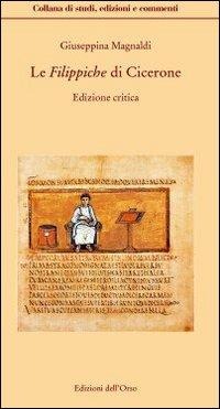 Le filippiche. Testo latino a fronte - Marco Tullio Cicerone