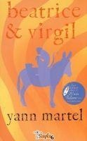 Beatrice ve Virgil - Yann Martel