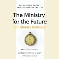 Cover-Bild zum Titel 'The Ministry for the Future Lib/E' von 'Kim Stanley Robinson'