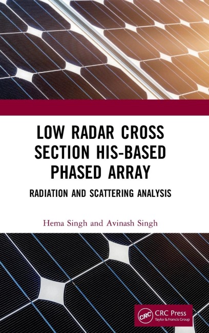 Low Radar Cross Section HIS-Based Phased Array - Hema Singh, Avinash Singh