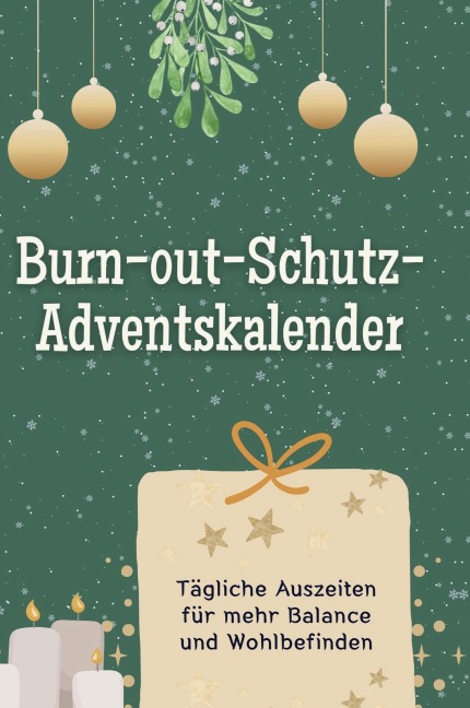 Burn-out-Schutz-Adventskalender - Sofia Keller