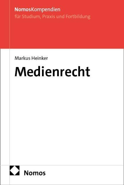Medienrecht - Markus Heinker