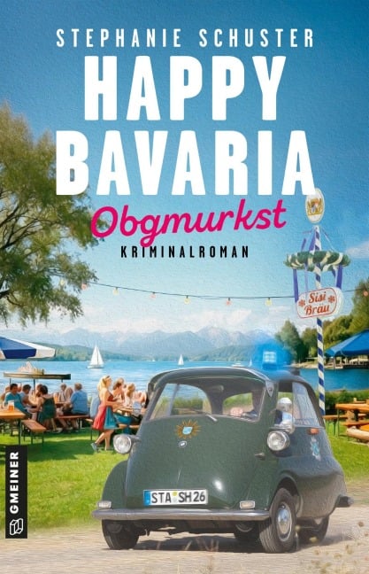 Happy Bavaria - Obgmurkst - Stephanie Schuster