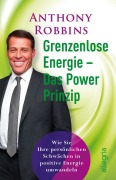 Cover-Bild zum Titel 'Grenzenlose Energie - Das Powerprinzip' von 'Anthony Robbins'