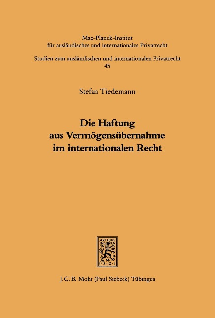 Die Haftung aus Vermögensübernahme im internationalen Recht - Stefan Tiedemann
