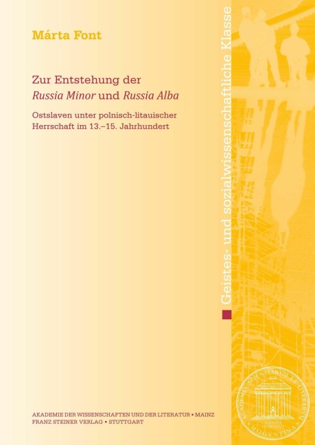 Zur Entstehung der 'Russia Minor' und 'Russia Alba' - Márta Font