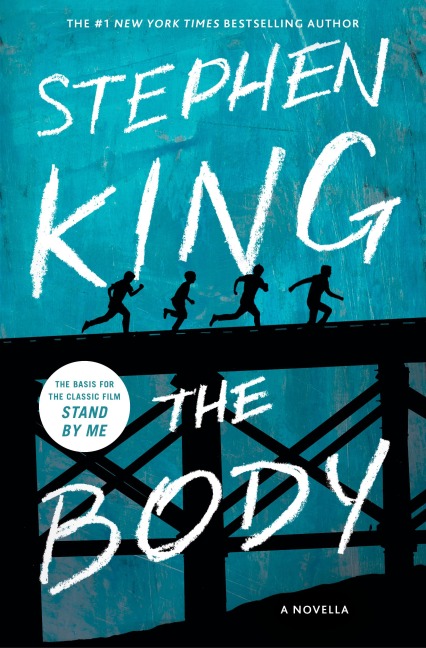 The Body - Stephen King